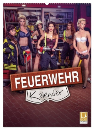 Kalender/Terminbuch Feuerwehrkalender 2027 (Wandkalender 2027 DIN A2 hoch), CALVENDO Monatskalender Calvendo