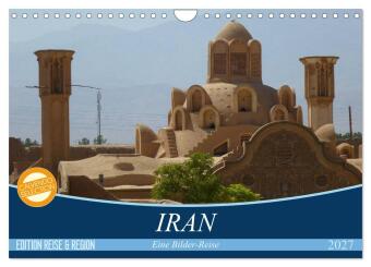 Naptár/Határidőnapló Iran - Eine Bilder-Reise (Wandkalender 2027 DIN A4 quer), CALVENDO Monatskalender Calvendo