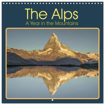 Kalender/Terminbuch The Alps - A Year in the Mountains (Wall Calendar 2027 12 × 12 Inch) CALVENDO 12 Month Wall Calendar Calvendo