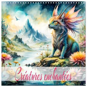 Kalendář/Diář Créatures enchantées (Calendrier mural carré 2027 30x30 cm) Calendrier double avec une page pour vos prises de notes Calvendo