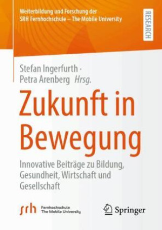 Buch Zukunft in Bewegung Stefan Ingerfurth