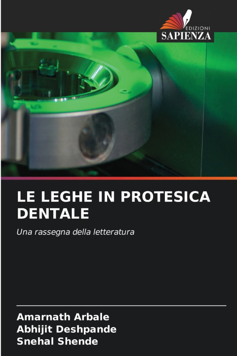 Kniha LE LEGHE IN PROTESICA DENTALE Amarnath Arbale