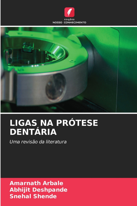 Buch LIGAS NA PRÓTESE DENTÁRIA Amarnath Arbale