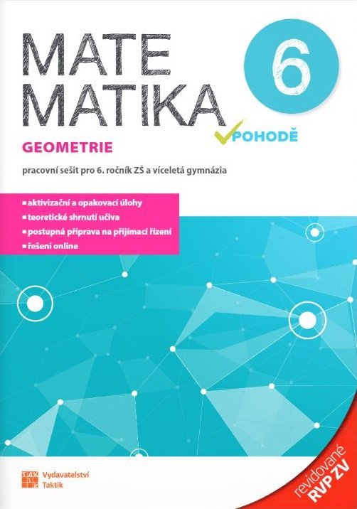 Könyv Matematika v pohodě 6 - Geometrie - pracovní sešit RVP 