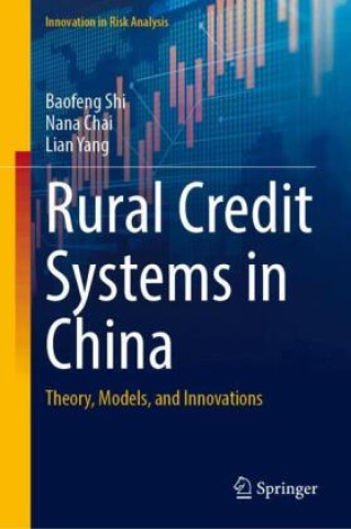Libro Rural Credit Systems in China Baofeng Shi
