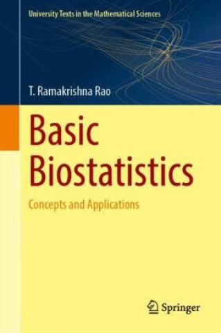 Könyv Basic Biostatistics T. Ramakrishna Rao