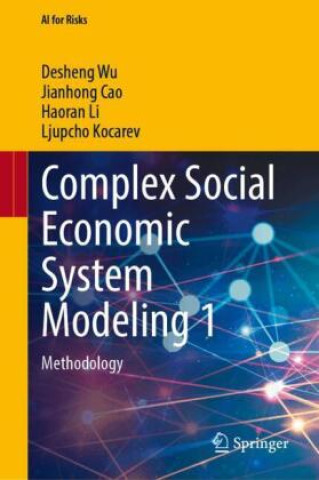 Libro Complex Social Economic System Modeling 1 Desheng Wu