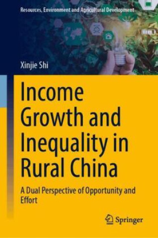 Könyv Income Growth and Inequality in Rural China Xinjie Shi