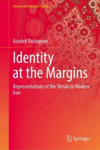 Könyv Identity at the Margins Azadeh Vatanpour