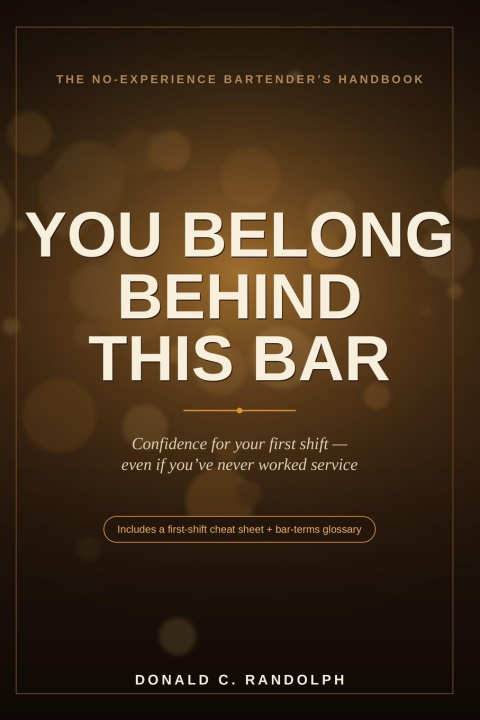 Buch You Belong Behind This Bar Donald C Randolph
