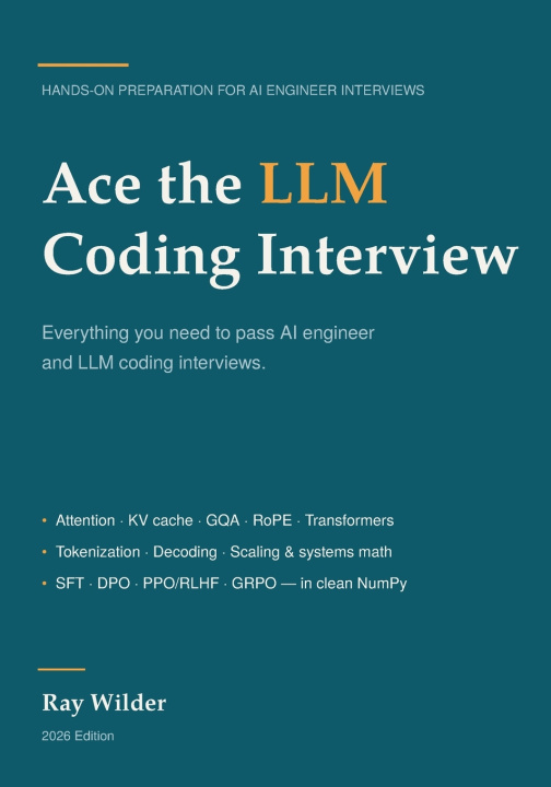 Βιβλίο Ace the LLM Coding Interview Ray Wilder