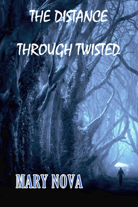 Livro The Distance Through Twisted Mary Nova