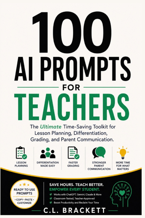 Könyv 100 AI Prompts For Teachers C. L. Brackett