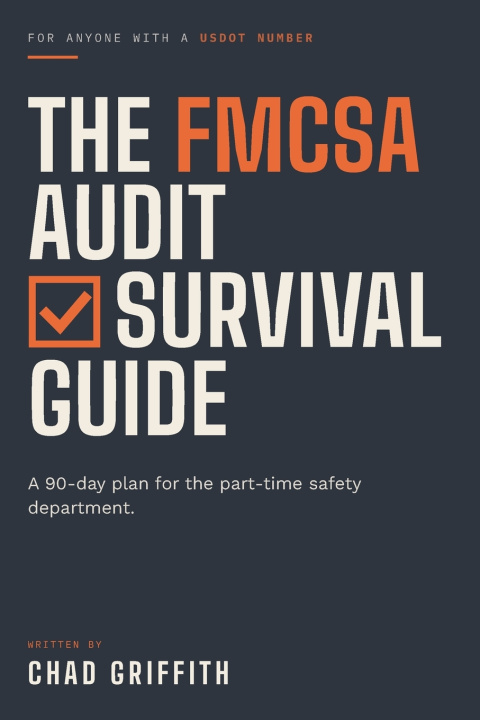 Livro The FMCSA Audit Survival Guide Chad Griffith