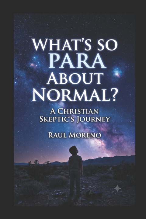 Libro What's so Para about Normal? Raul Moreno