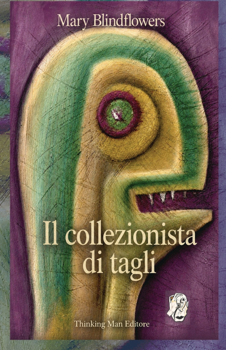 Knjiga Il Collezionista di tagli Mary Blindflowers