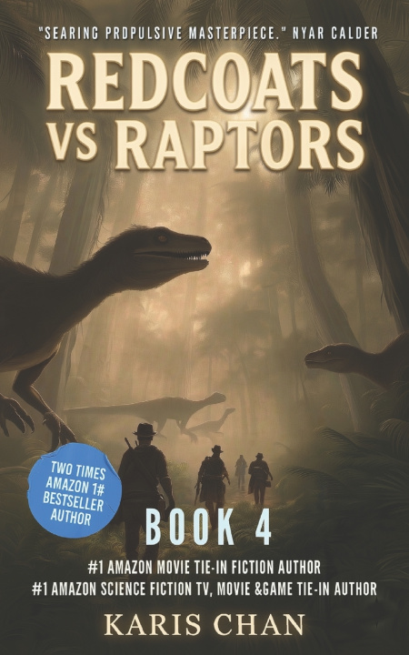 Könyv Redcoats vs Raptors Book 4 Karis Chan