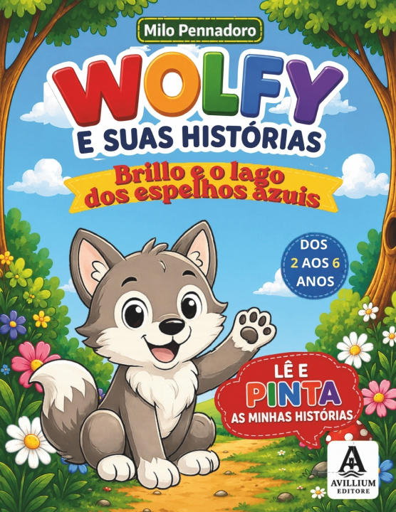 Книга WOLFY E AS SUAS HISTÓRIAS Milo Pennadoro