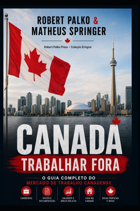 Libro CANADÁ TRABALHAR FORA Matheus Springer