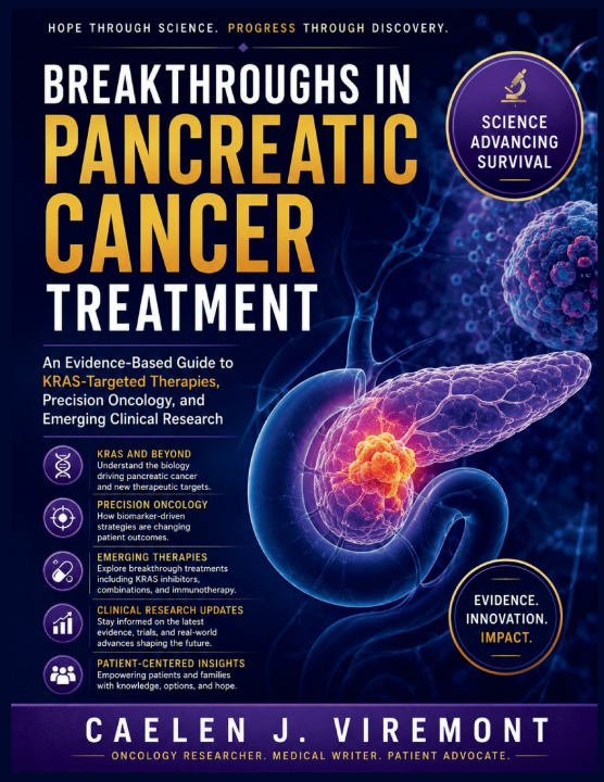 Книга BREAKTHROUGHS IN PANCREATIC CANCER TREATMENT Caelan J. Viremont