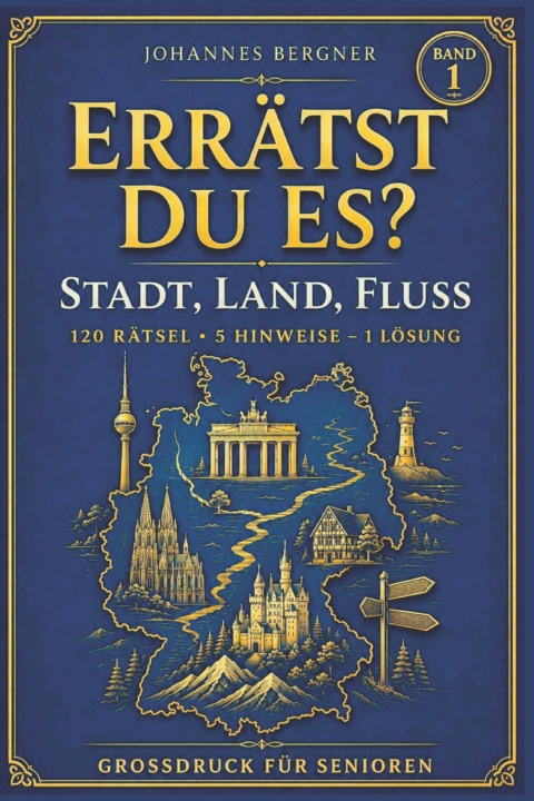 Buch ERRÄTST DU ES? - Stadt, Land, Fluss Johannes Bergner