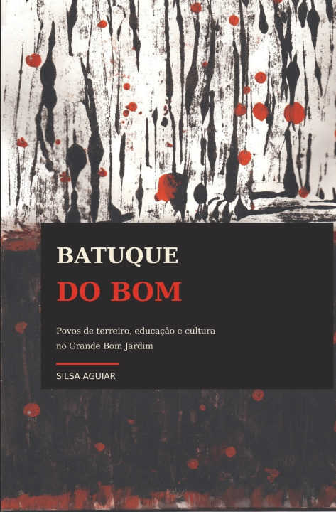 Knjiga BATUQUE DO BOM Silsa Aguiar