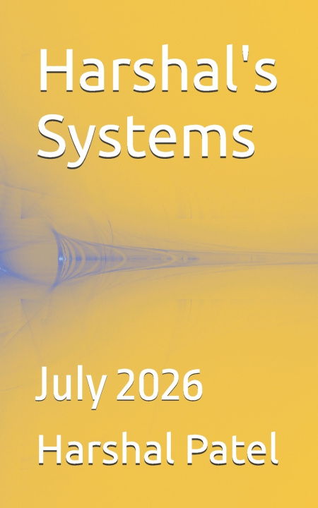 Kniha Harshal's Systems Harshal Priyavadan Patel