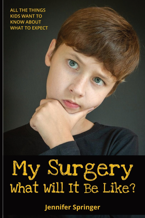 Libro My Surgery Jennifer Springer