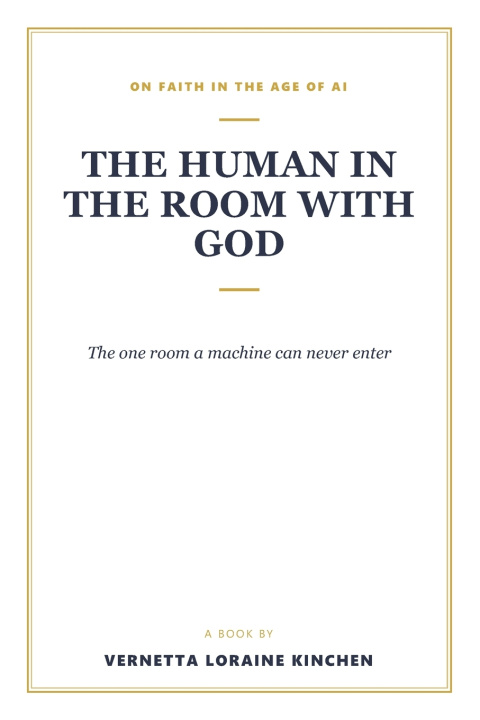 Buch The Human in the Room with God Vernetta Loraine Kinchen