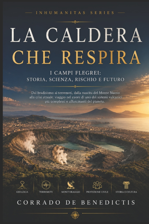 Buch LA CALDERA CHE RESPIRA Corrado De Benedictis