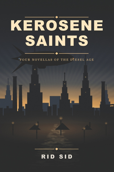 Libro Kerosene Saints rid sid