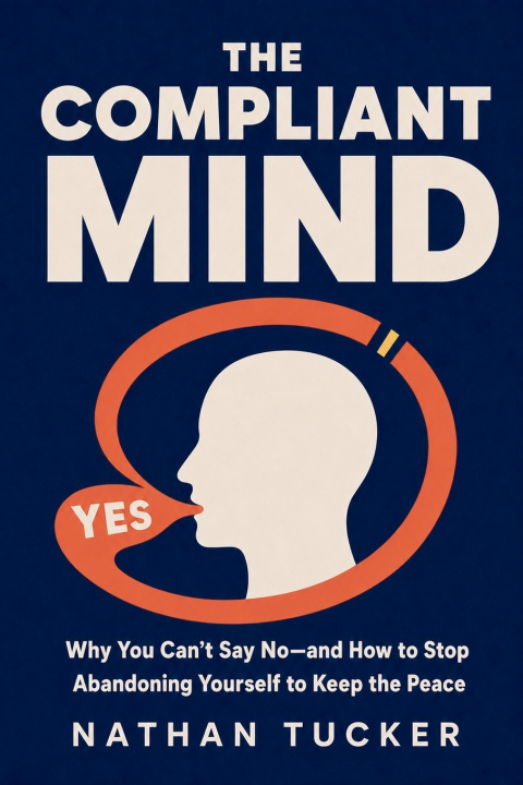 Livro The Compliant Mind Nathan Tucker