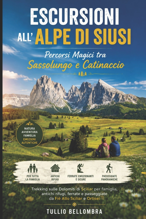 Livro Escursioni all'Alpe di Siusi Tullio Bellombra