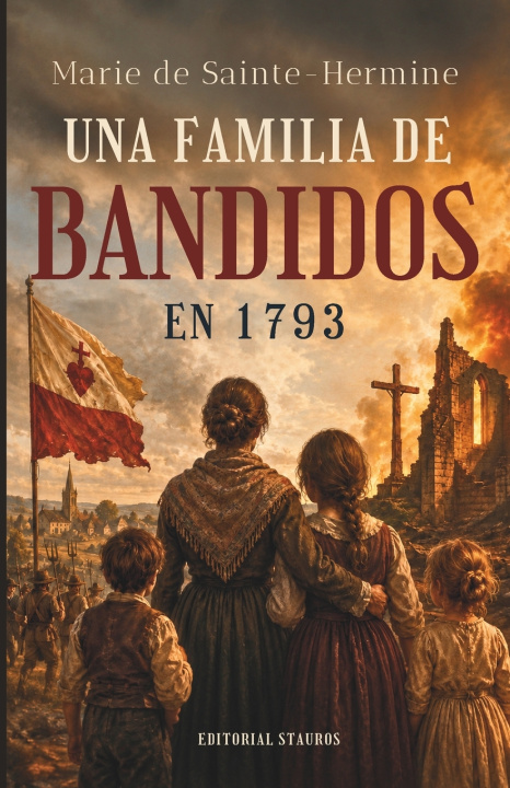 Kniha Una familia de bandidos en 1793 Marie De Sainte-Hermine