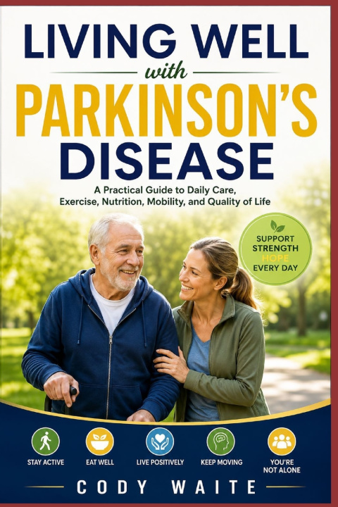 Boek Living Well with Parkinson's Disease Cody Waite