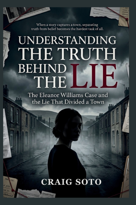 Buch UNDERSTANDING THE TRUTH BEHIND THE LIE Craig Soto