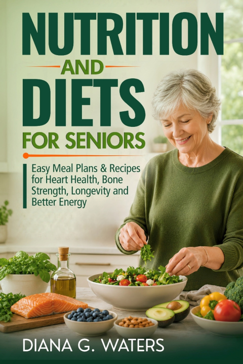 Buch Nutrition and Diets for Seniors Diana G. Waters
