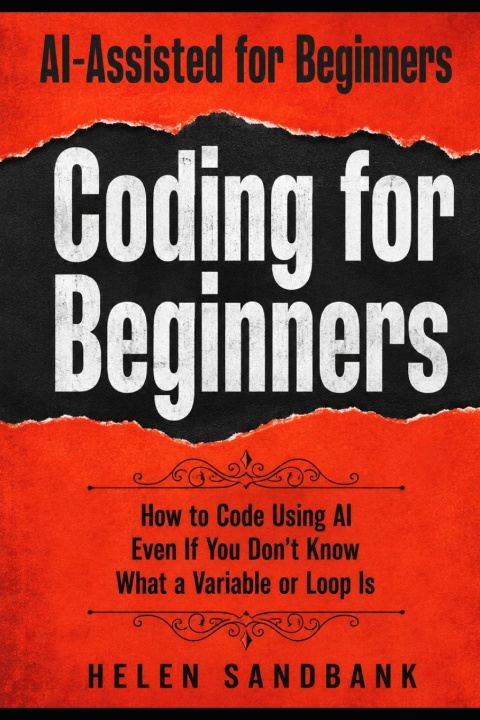 Libro AI-Assisted Coding for Beginners Helen Sandbank