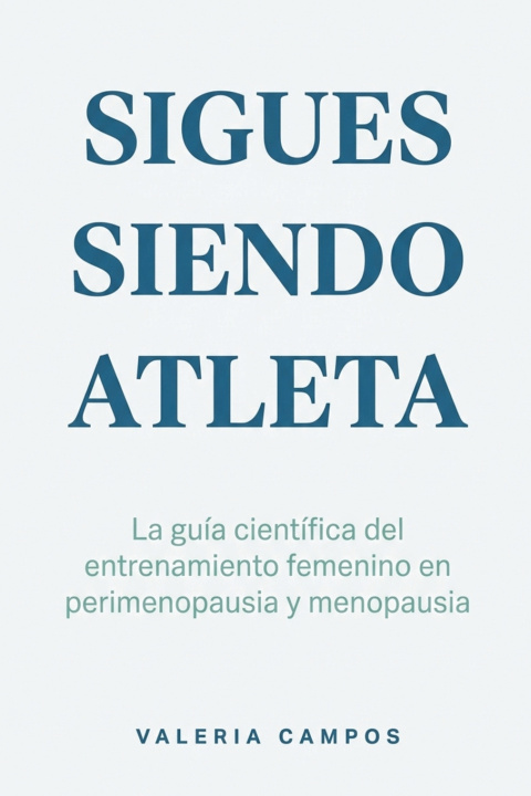 Книга Sigues siendo atleta Valeria Campos