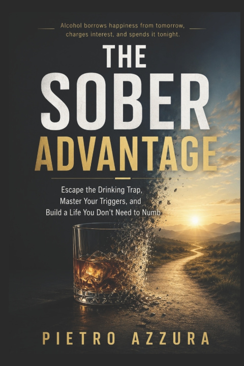 Livro The Sober Advantage Pietro Azzura