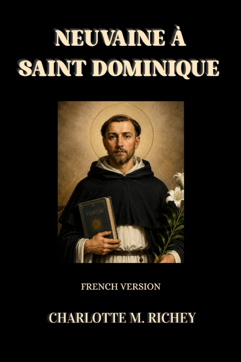 Carte NEUVAINE À SAINT DOMINIQUE CHARLOTTE M. RICHEY