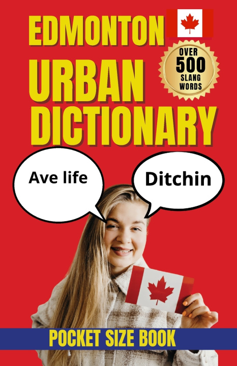 Buch Edmonton Urban Dictionary Slang Yes