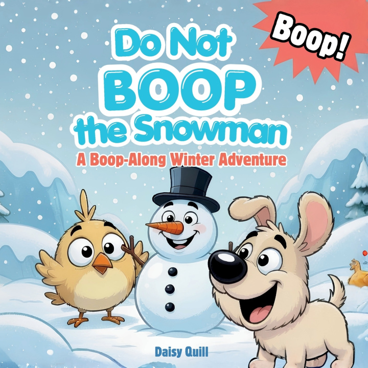 Livro Do Not Boop the Snowman Daisy Quill