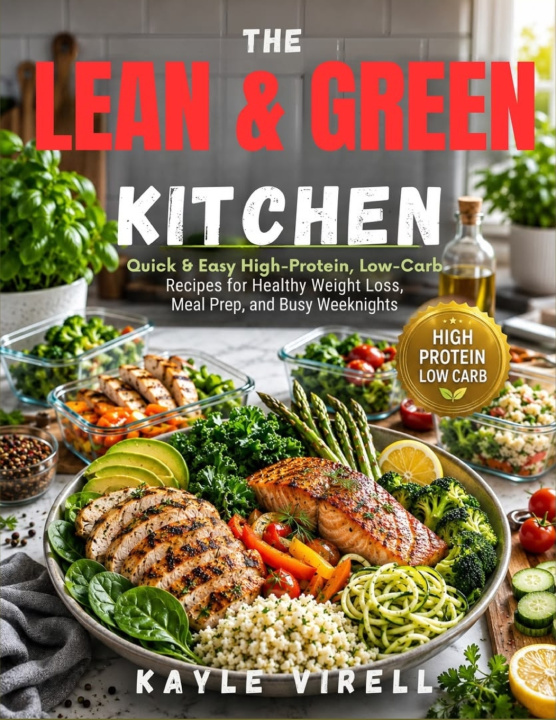 Książka The Lean & Green Kitchen Kayle Virell