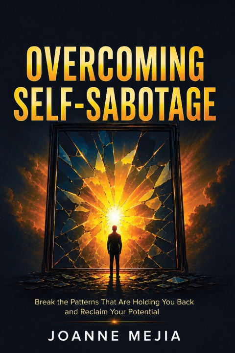 Buch Overcoming Self-Sabotage Joanne Mejia