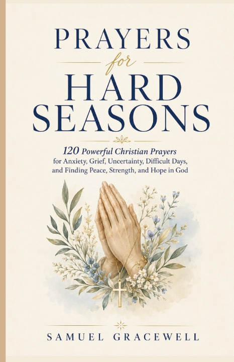 Książka Prayers for Hard Seasons Samuel Gracewell