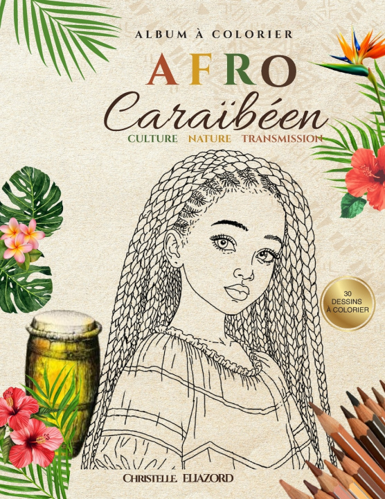 Book AFRO Caraïbéen Christelle ELIAZORD
