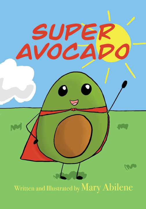 Boek Super Avocado Mary Abilene