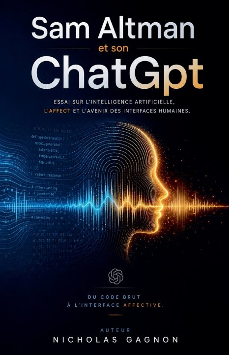 Книга Sam Altman et son Chatgpt Nicholas Gagnon