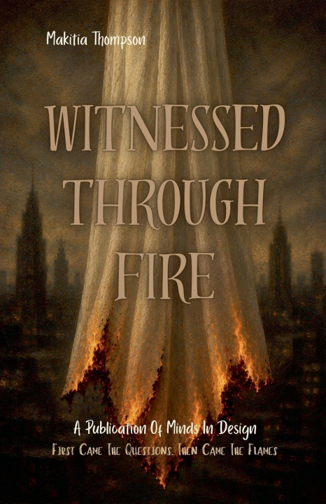 Könyv Witnessed Through Fire Makitia Thompson